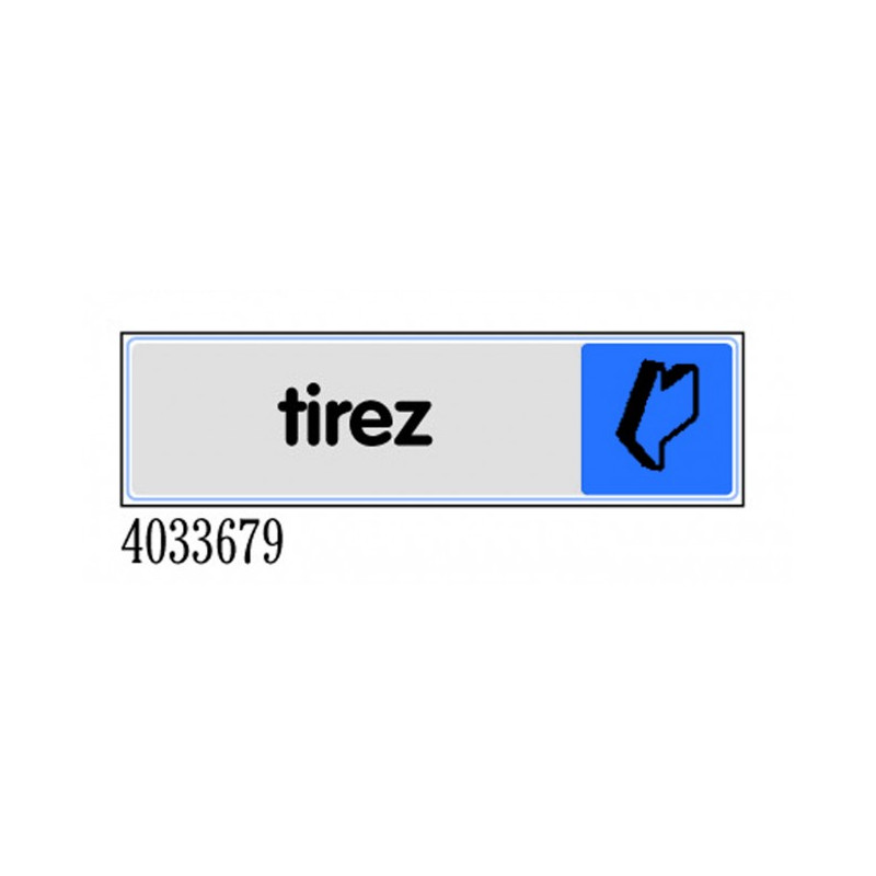 PLAQUETTE DE PORTE EN PLEXIGLAS "TIREZ" 170 X 45 MM NOVAP