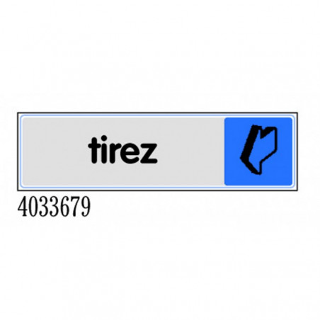 PLAQUETTE DE PORTE EN PLEXIGLAS "TIREZ" 170 X 45 MM NOVAP
