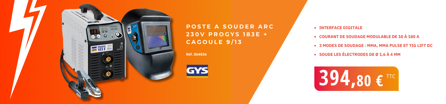 Poste à souder ARC 230V Progys 183E + cagoule à souder 9/13 GYS Réf. 064836